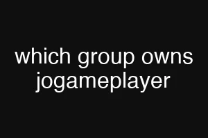 which group owns jogameplayer